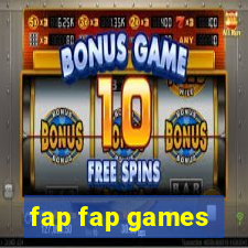 fap fap games